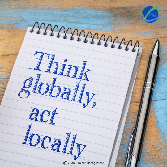 Think global Act local