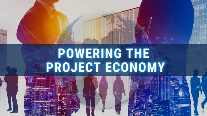 Powering The Project Economy