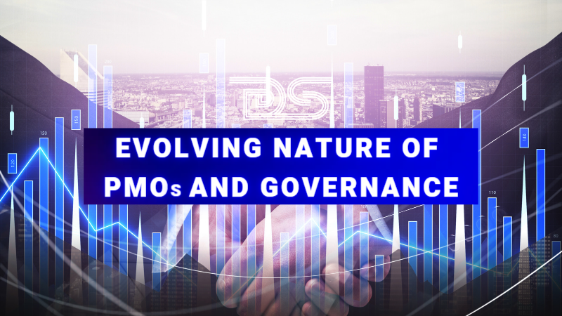 Evolving Nature of PMOs and Governance