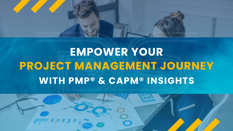 Everything You Should Know About PMP & CAPM Certifications