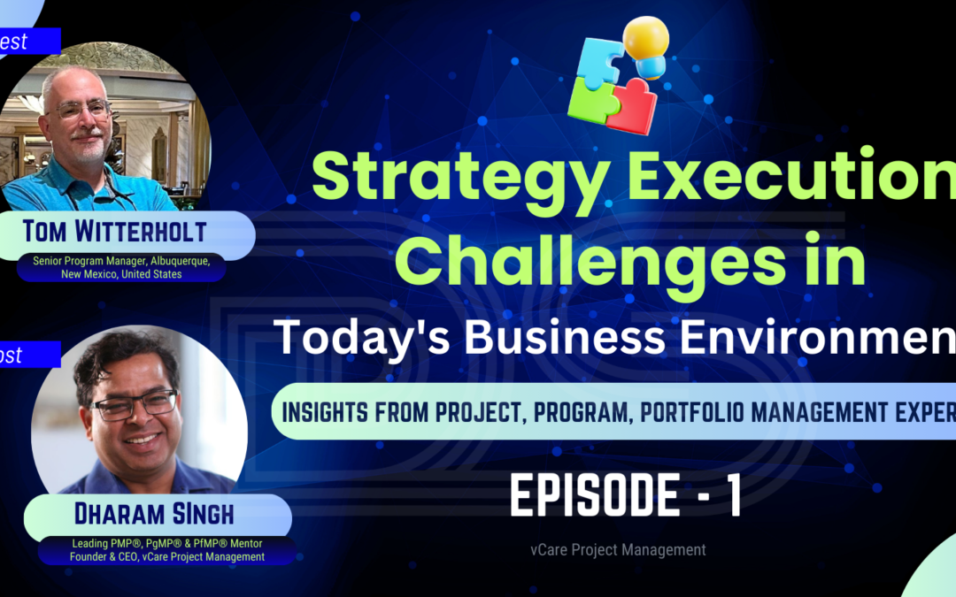 Strategy Execution Challenges in Today’s Business Environment