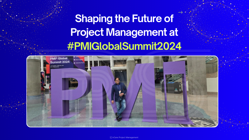 PMI Global Summit 2024 – Takeaways, Networking & Future of PM Certifications | Dharam Singh | vCare