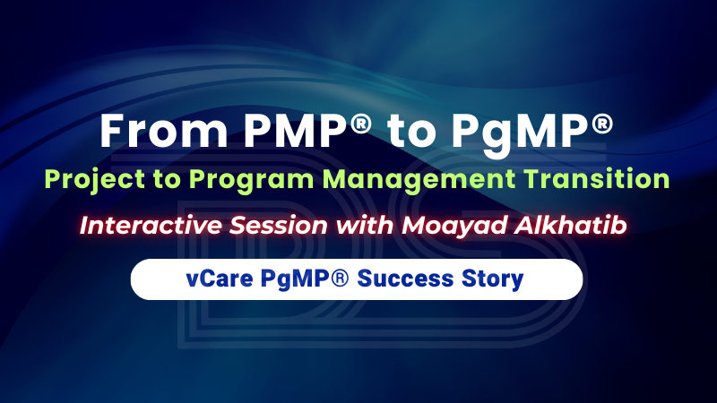 Project to Program Management Transition | Webinar with Moayad Alkhatib | Dharam Singh | vCare Project Management