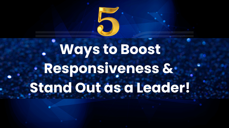 Boost Responsiveness & Stand Out as a Leader – 5 Key Strategies | vCare Project Management | PMI_ATP