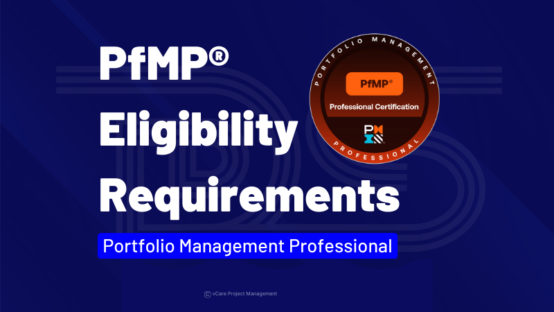 PfMP Eligibility Requirements | Portfolio Management Professional | PMI-PfMP Handbook | Dharam Singh