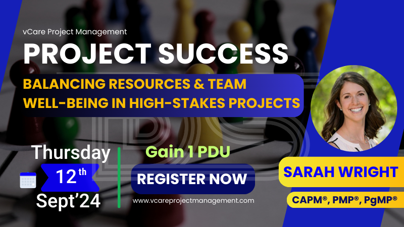 Project Success | Balancing Resources & Team Well-Being in High-Stakes Projects | vCare PgMP Success Story