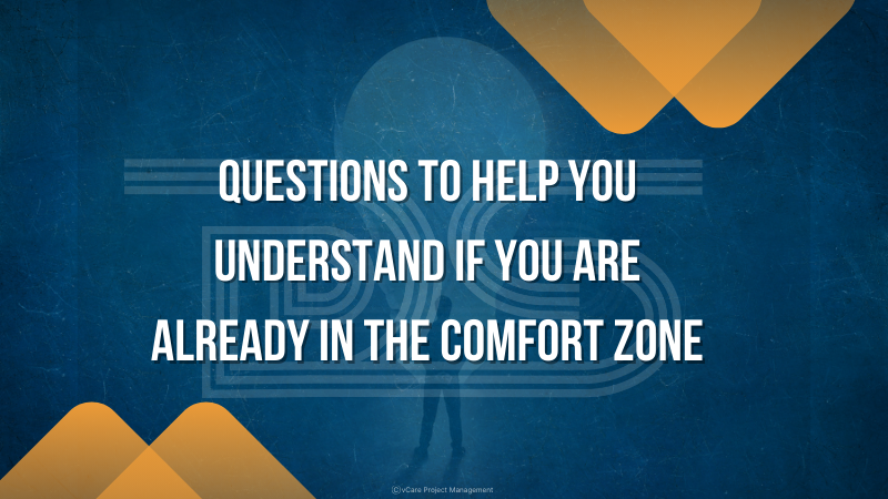 Comfort Zone Assessment | Step Out & Grow Professionally | Dharam Singh | PMI | ATP | vCare