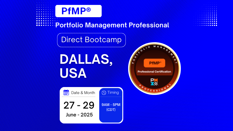 Join the PfMP Bootcamp in Dallas, June 2025, to gain portfolio leadership skills, 48 PDUs, expert mentoring, and exam prep essentials.