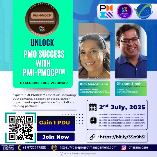 PMI-PMOCP Certification Webinar Featuring Kim Marcelliano and Dharam Singh
