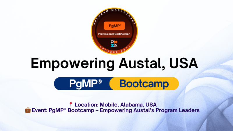 Empowering Austal USA – Strategic Leadership Through PgMP Bootcamp