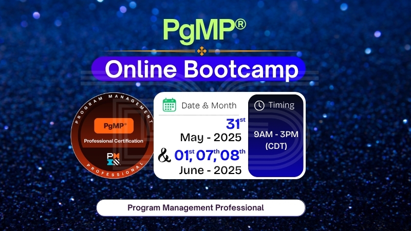 Join Dharam Singh’s PgMP Online Bootcamp – Starts May 31st, 2025