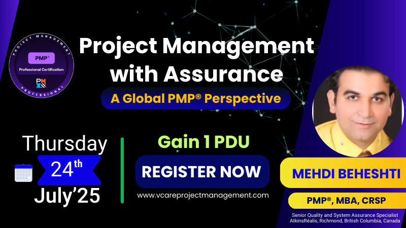 Project Management with Assurance: A Global PMP Perspective | vCare PMP Success Story | Mehdi Beheshti