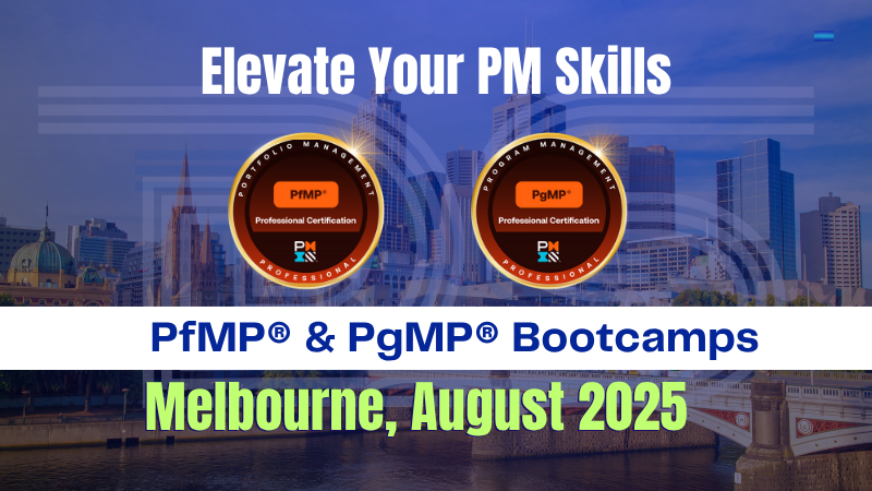 PfMP & PgMP Bootcamps Melbourne August 2025 – Strategic Training with Dharam Singh