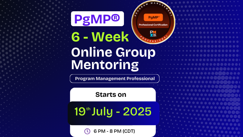 PgMP Online Mentoring – 6-Week Program Starts 19 July 2025