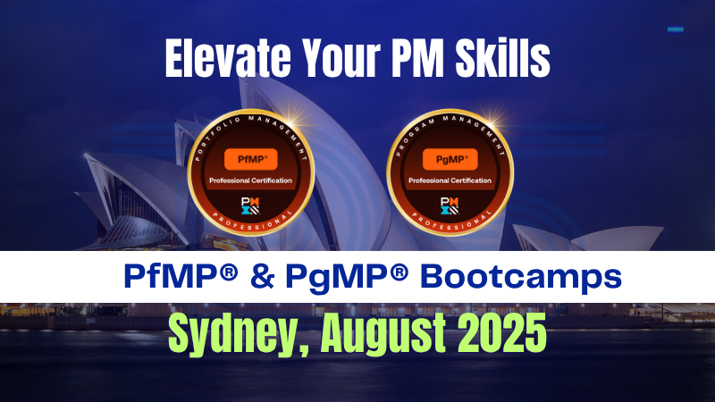 PfMP and PgMP Bootcamps Sydney August 2025 – Train with Global Mentor Dharam Singh